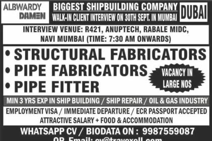 Job Openings for Dubai’s Biggest Shipbuilding Company – Walk-in Client Interview in Mumbai (September 2024)